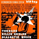  DU SON CONTRE LA PRISON - CONCERT LE 9 MAI EN DIRECT SUR TA RADIO LOCALE OU SUR LE NET 